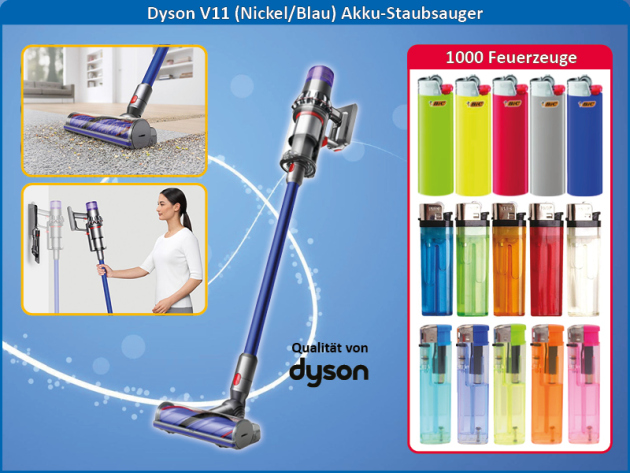 Aktion 1000 Feuerzeuge + Dyson V11 (Nickel/Blau) - Akku-Staubsauger