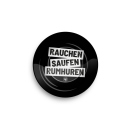 Aschenbecher "Rauchen saufen rumhuren"...